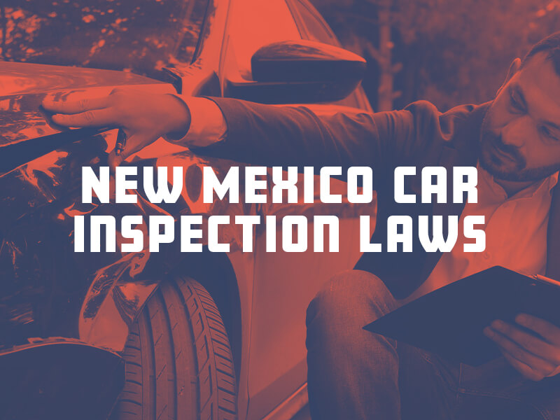 New Mexico Car Inspection Laws