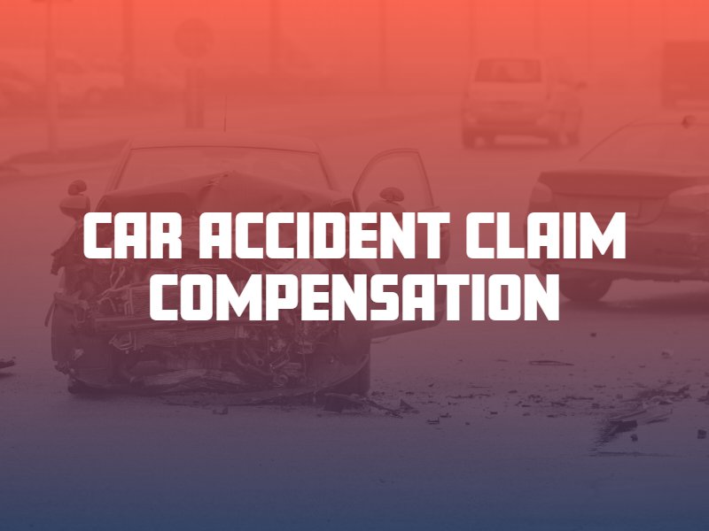 car accident claim compensation