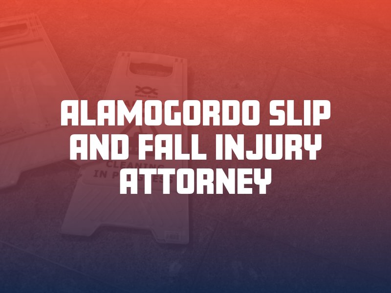Alamogordo Slip and Fall Injury Attorney