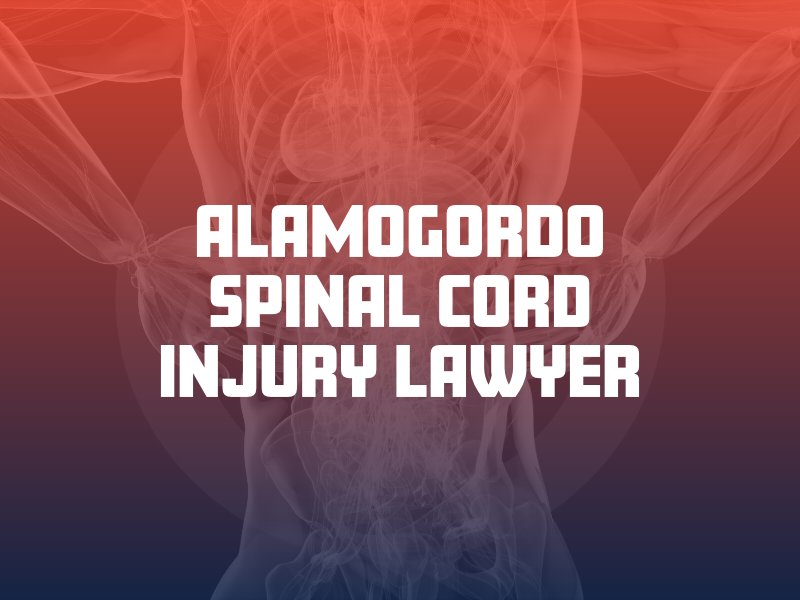 Alamogordo Spinal Cord Injury Lawyer