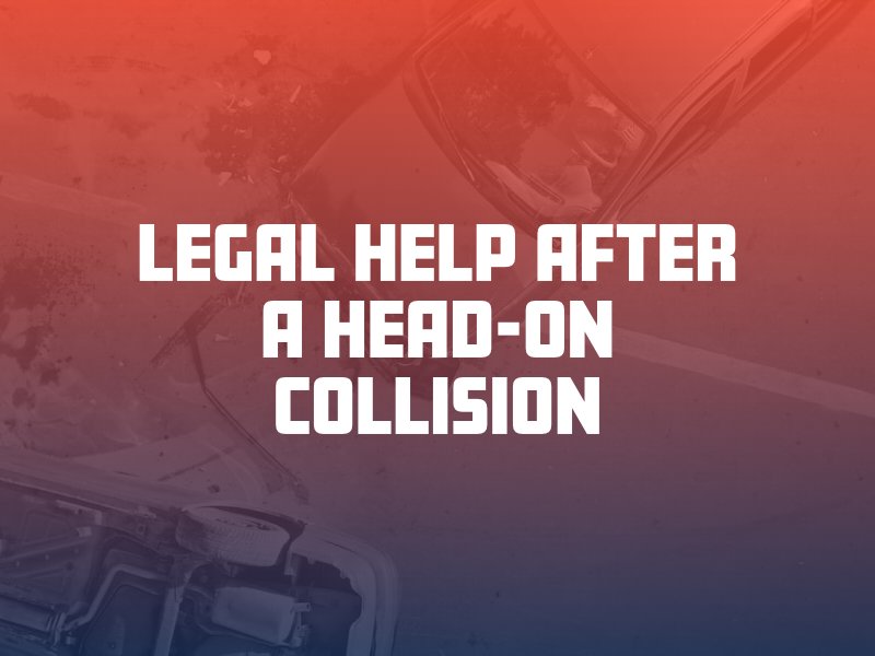 Legal help after a head-on collision.