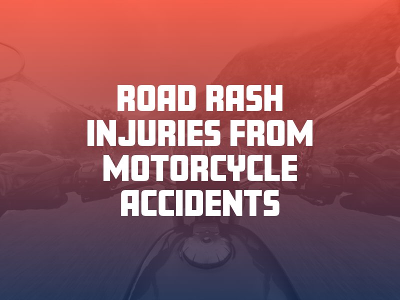 Road Rash Injuries from New Mexico Motorcycle Accidents